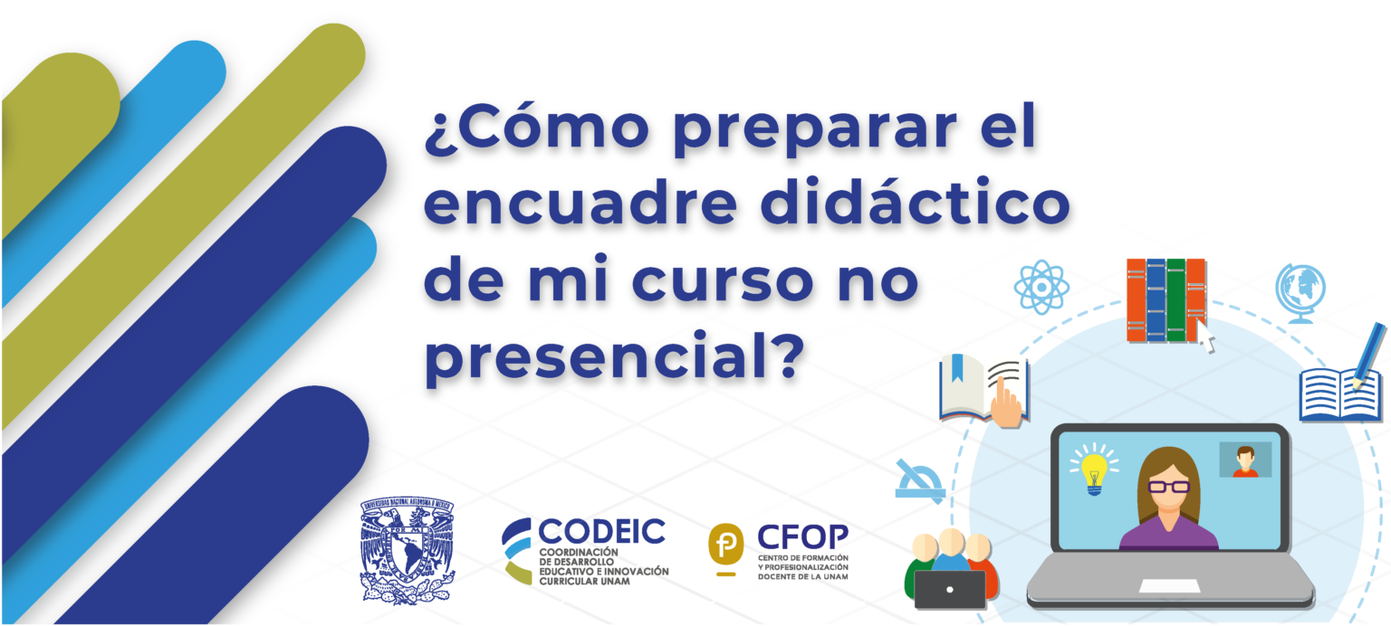 ¿Cómo preparar el encuadre didáctico d emi curso no presencial?