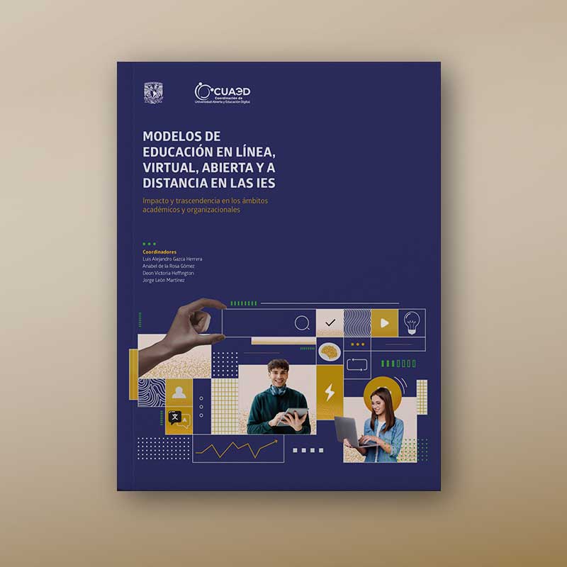 Modelos de Educación en Línea, Virtual, Abierta y a Distancia en las IES